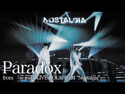 LIVE] Paradox (from w-inds. LIVE TOUR 2024 