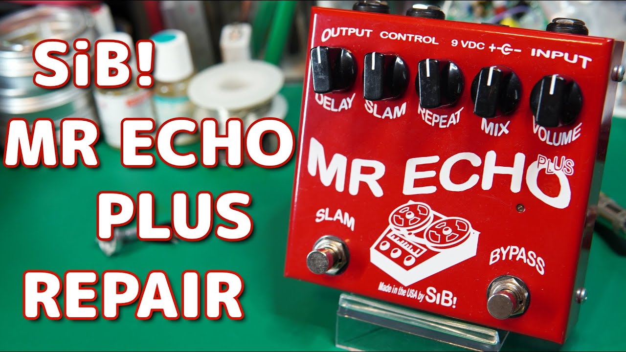 GUITAR EFFECTS PEDAL]SiB! MR ECHO PLUS restore.Level inoperable