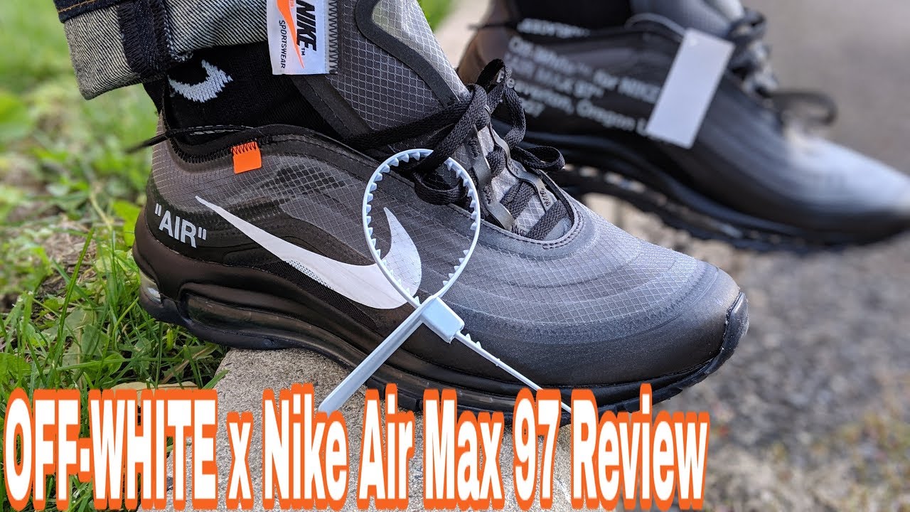 BEFORE THEY RELEASE: Off-White x Nike Air Max 97 Full Review