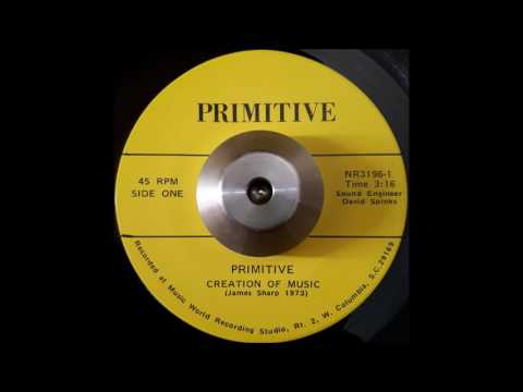 Primitive – Creation Of Music / She Played Me For A Fool – Vinyl