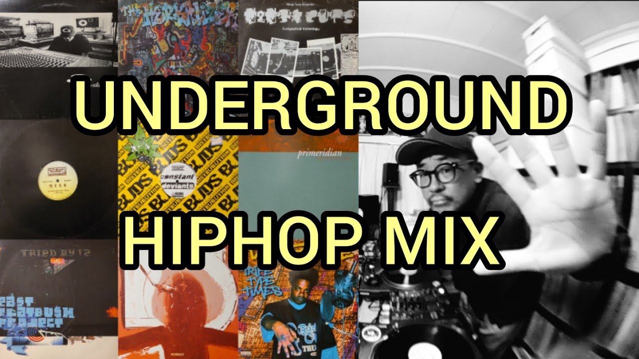 UNDERGROUND HIPHOP MIX VOL.1 】【アングラヒップホップ ミックス 第1