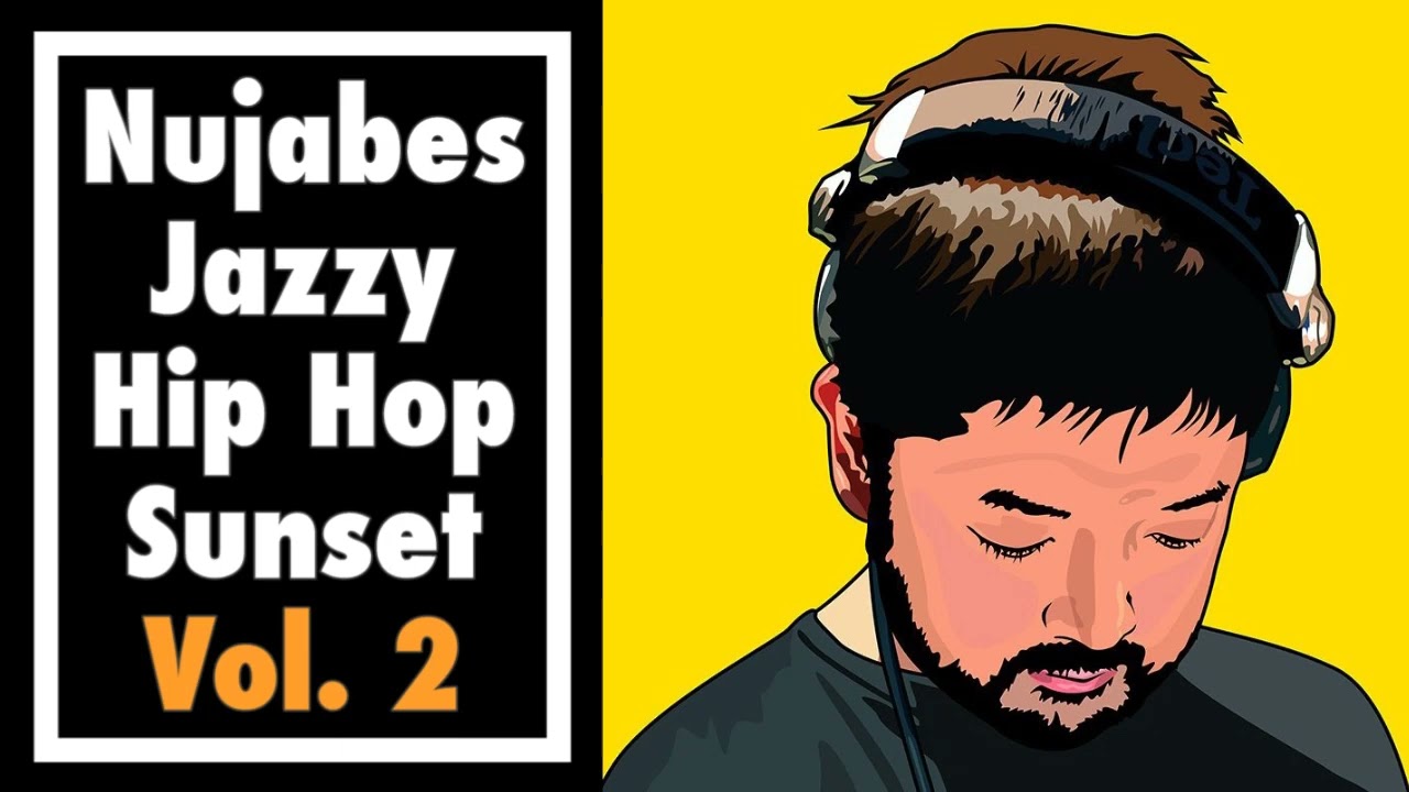 Nujabes Jazzy Hip Hop Sunset Mix Vol. 2 / ヌジャベス ジャジー