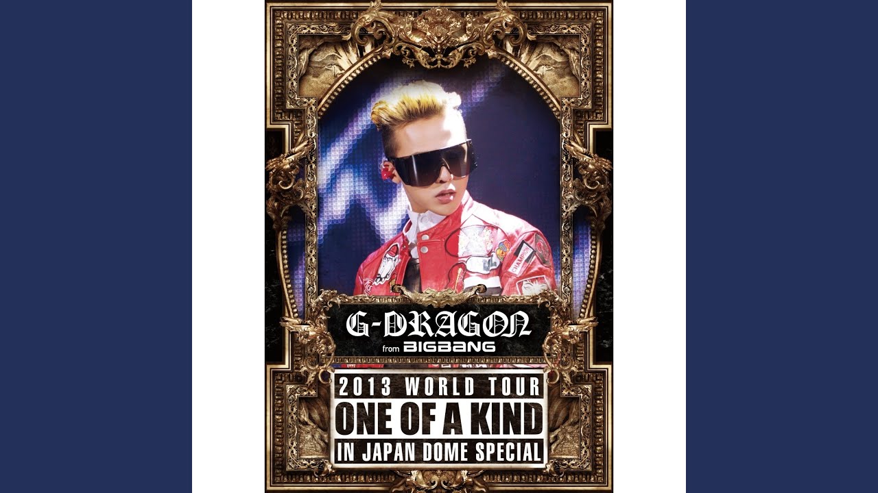 BREATHE -G-DRAGON 2013 WORLD TOUR ～ONE OF A KIND～ IN JAPAN DOME