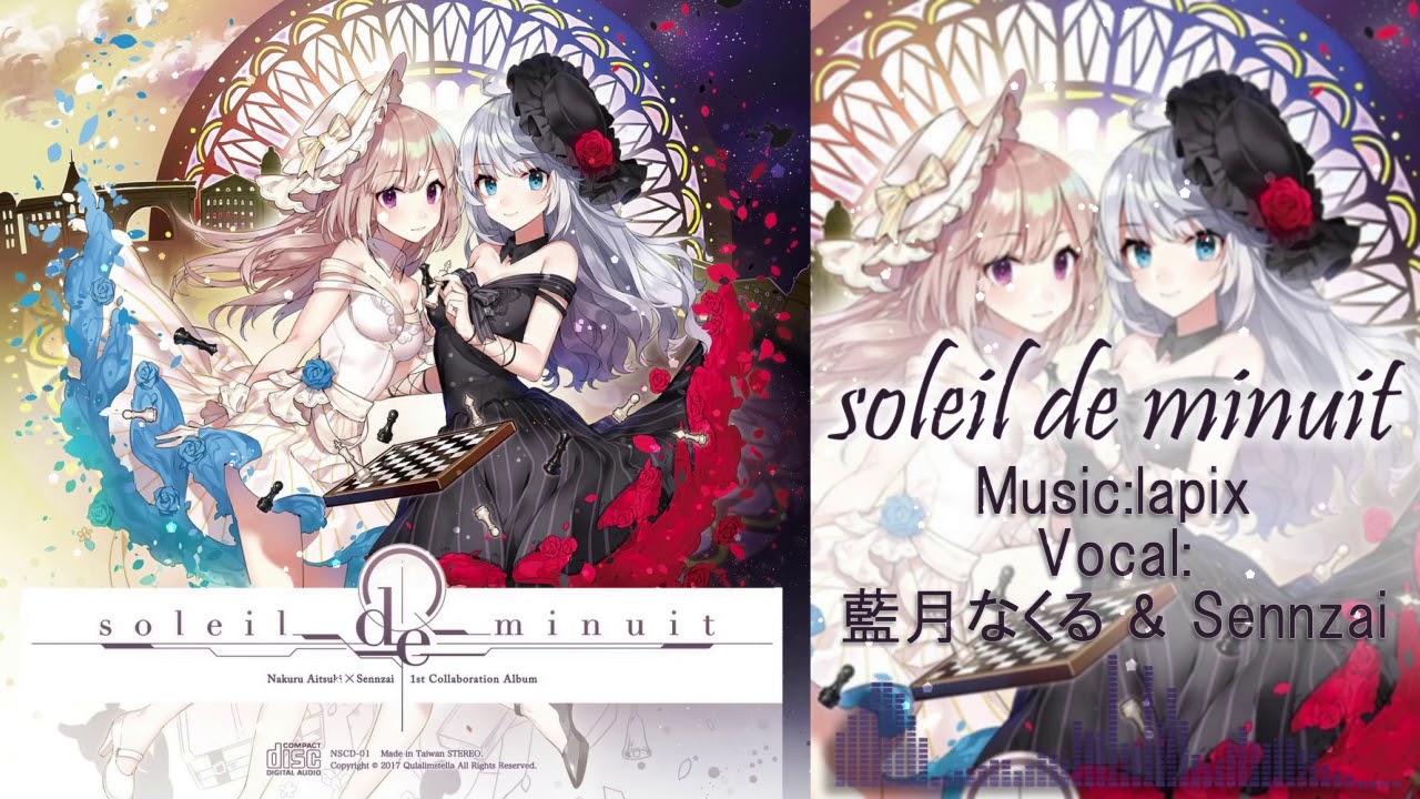 Sennzai & 藍月なくる - soleil de minuit - YouTube