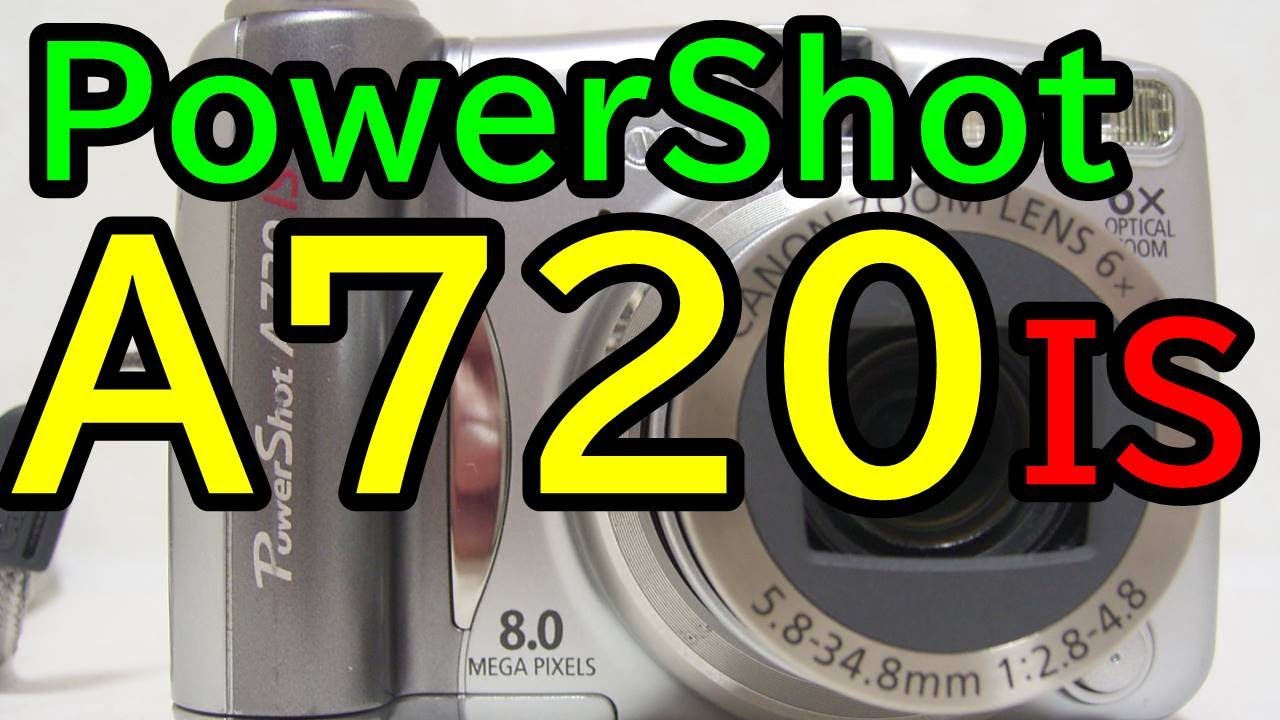 ジャンク540円 キヤノン Powershot A720 IS 800万画素 使い倒してみた