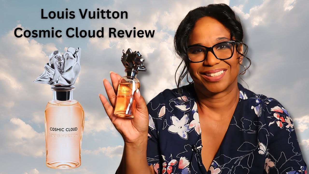 WHY COSMIC CLOUD by LOUIS VUITTON smells soooo AMAZING! - YouTube