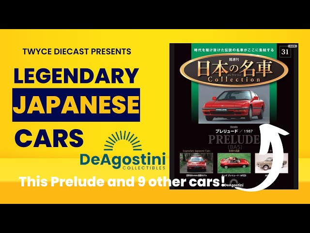 DeAgostini 1/64 Scale Brand Review - “Legendary Japanese Cars