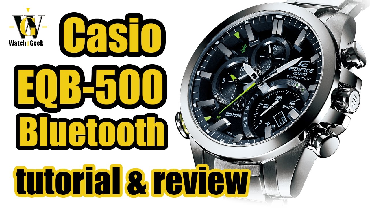 Casio EQB 500 - module 5419 - - review & tutorial how to setup and