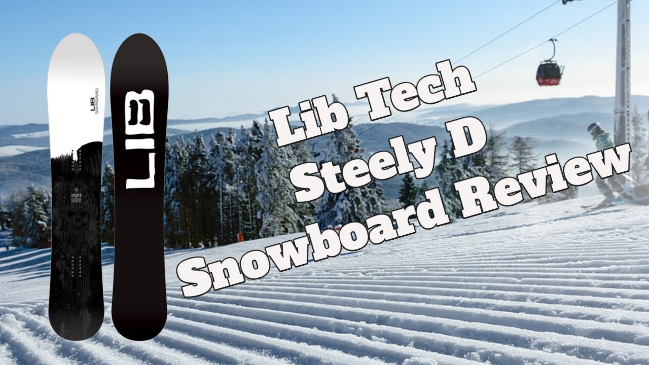 The 2024 Libtech Steely D Snowboard Review - YouTube