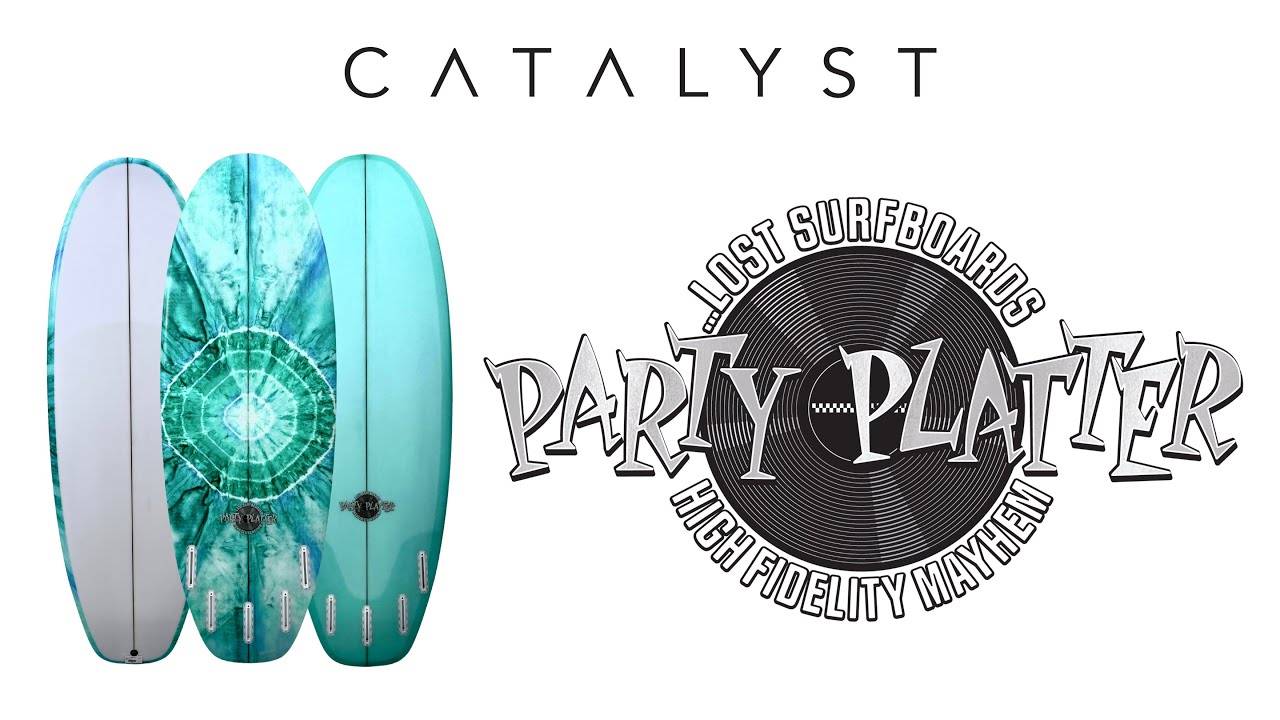 Party Platter - Lost Surfboards by Mayhem