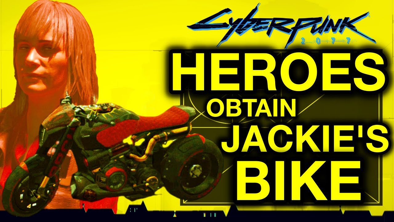 Cyberpunk 2077 - Heroes - Obtain Jackie's Arch (MotorBike) Side