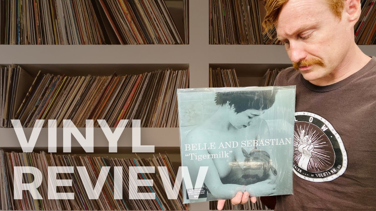 Belle & Sebastian - Tigermilk - 2011 Matador Reissue VINYL REVIEW
