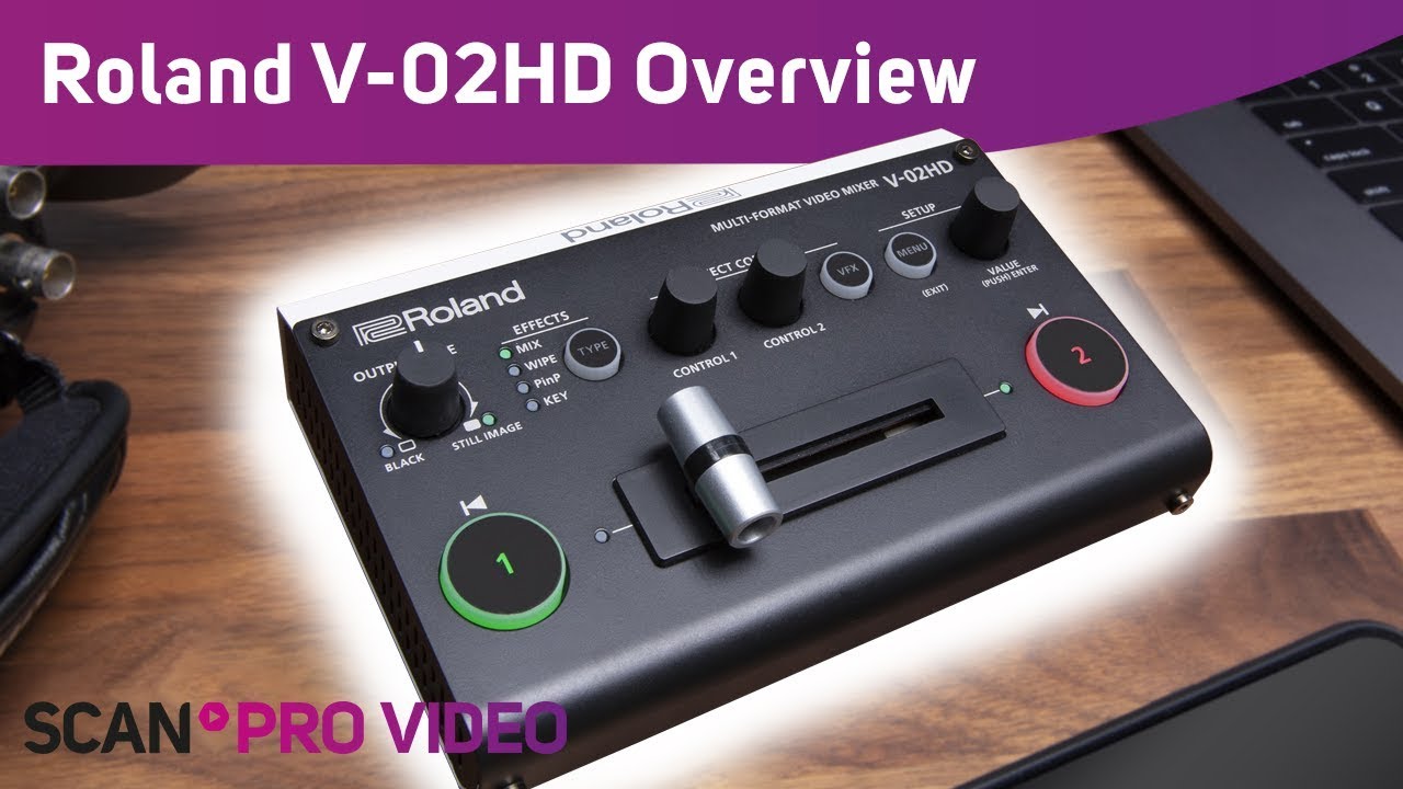 Roland V-02HD Video Mixer Tutorial Overview! - YouTube
