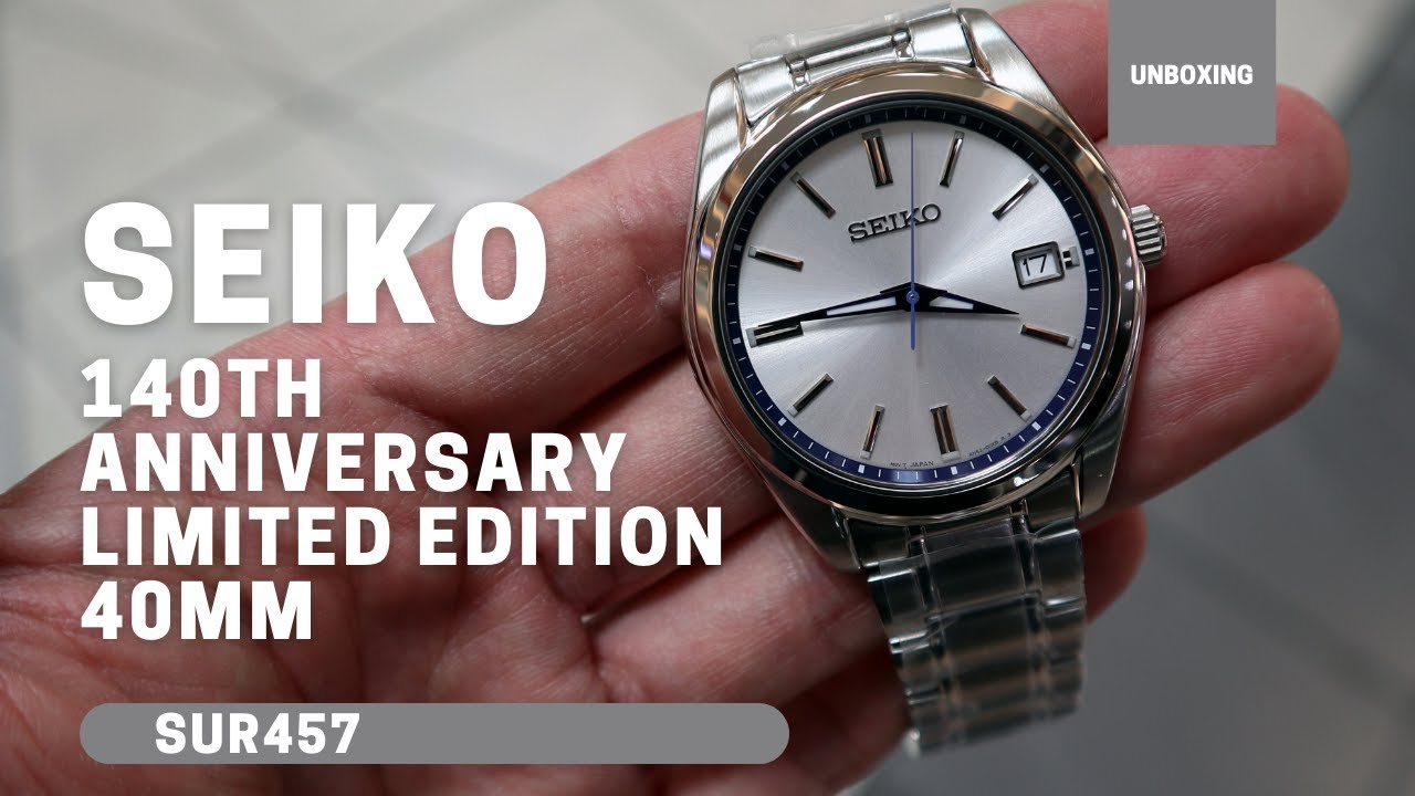 Seiko 140th Anniversary Limited Edition 40mm SUR457 - YouTube
