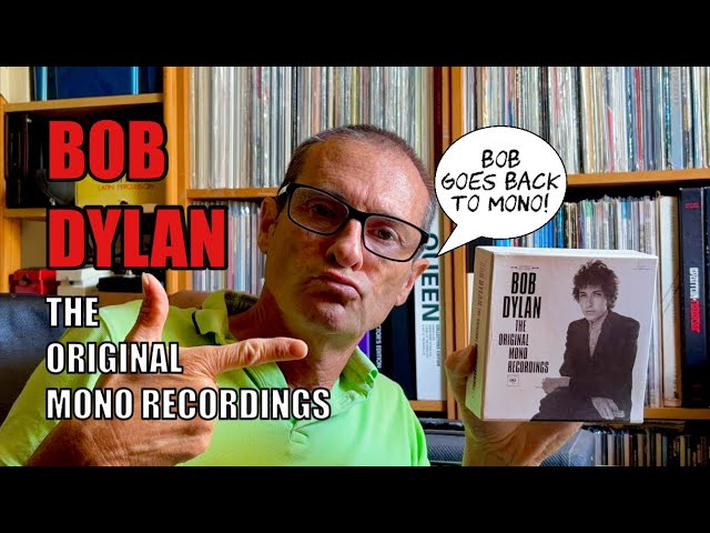 BOB DYLAN - THE ORIGINAL MONO RECORDINGS - YouTube