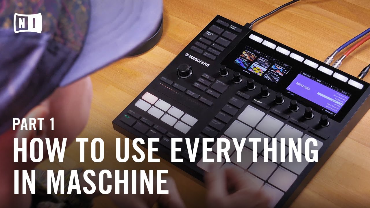 How to Use Everything in MASCHINE MK3, Beat Making Masterclass
