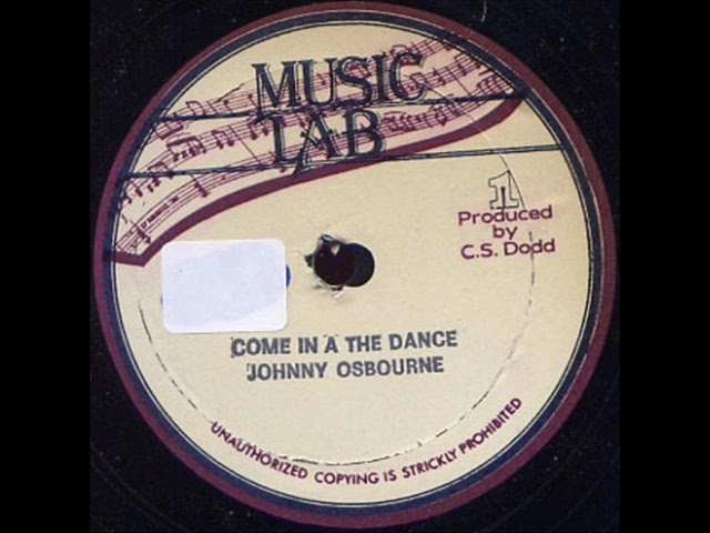 Johnny Osbourne – Come In A The Dance 12” - YouTube