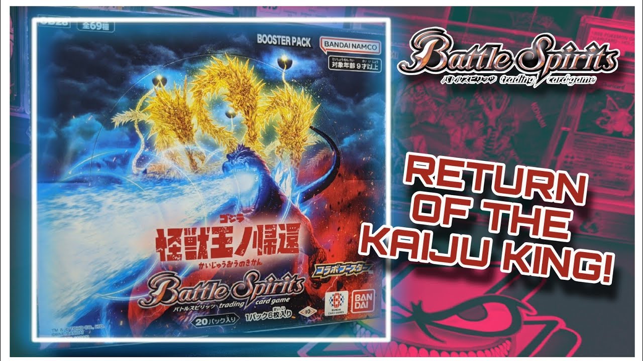 Battle Spirits Godzilla | Return of the Kaiju King Box OPENING