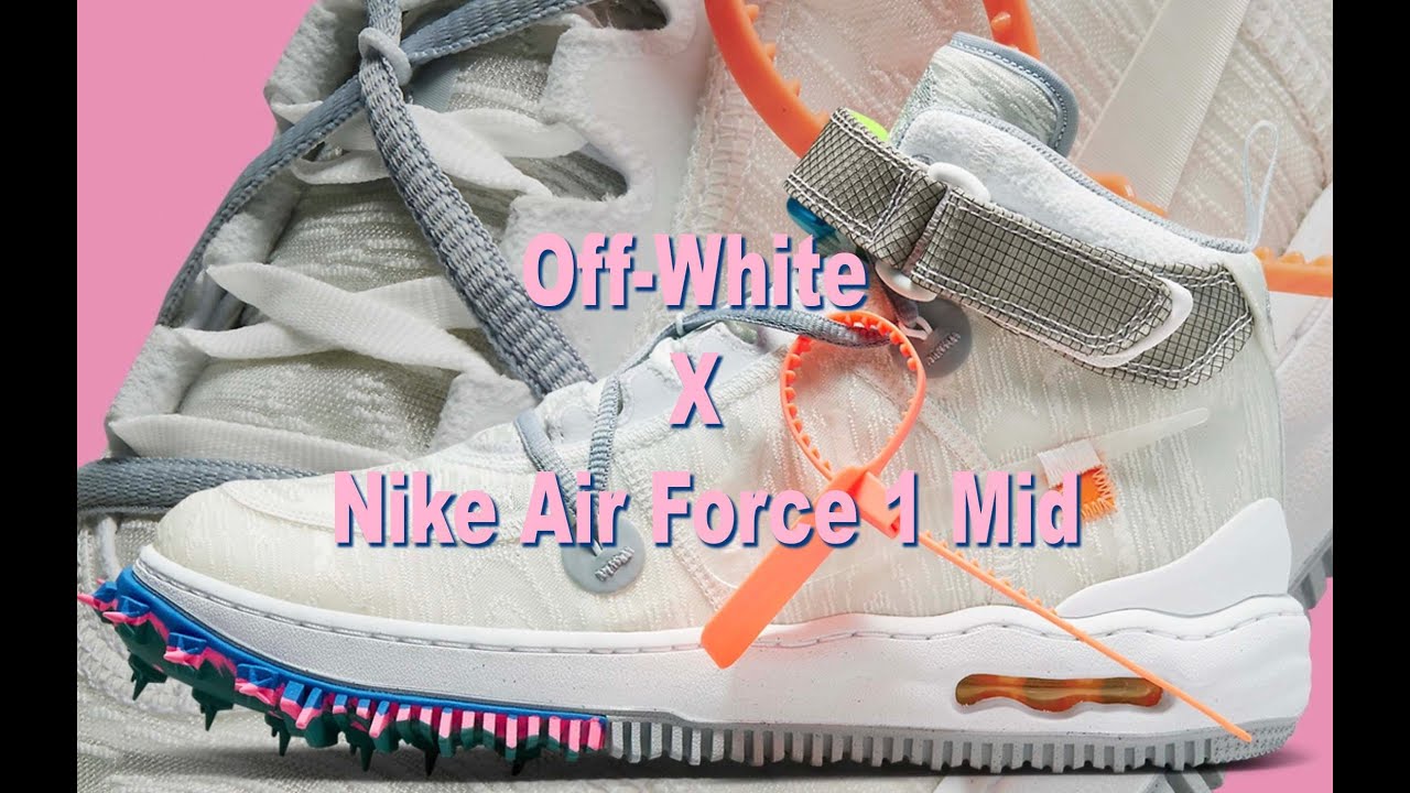 Air Force 1 Mid x Off-White™ - YouTube