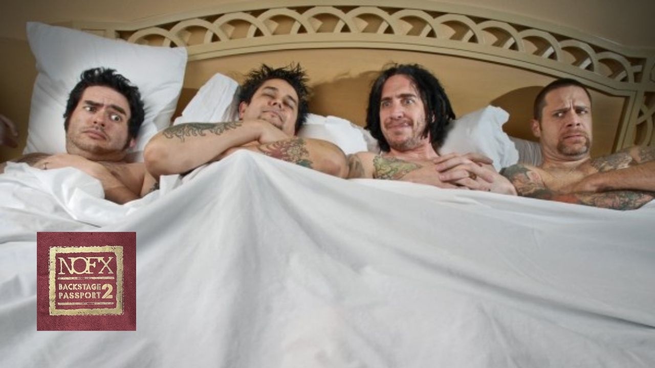 NOFX - Backstage Passport 2 (Official Full Feature) - YouTube