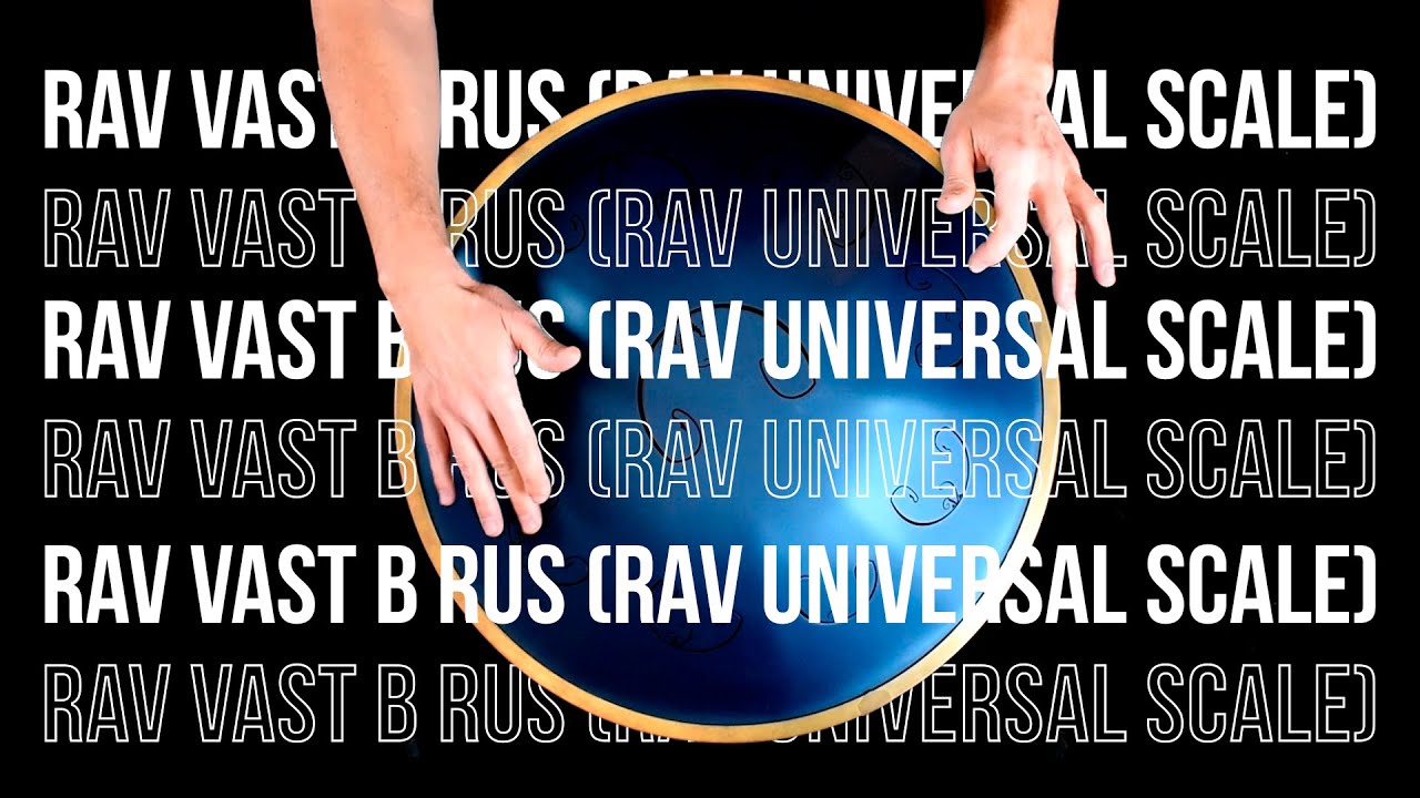 RAV Vast® B RUS Universal Scale Full-Size Steel Tongue Drum – RAVVAST