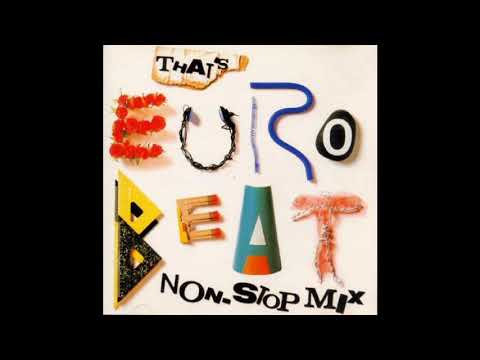 THAT'S EUROBEAT ザッツ ユーロビート 80s 90s DISCO EUROBEAT NONSTOP