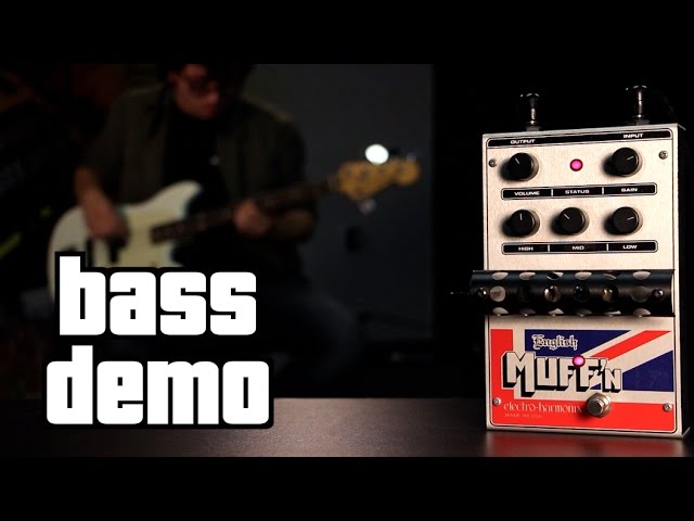 Electro-Harmonix English Muff'n Bass Demo - YouTube