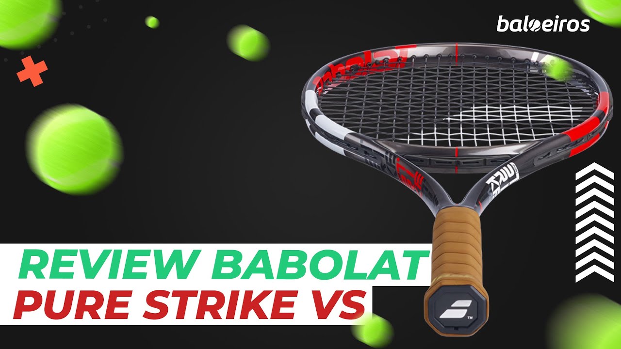 REVIEW RAQUETE BABOLAT PURE STRIKE VS - YouTube