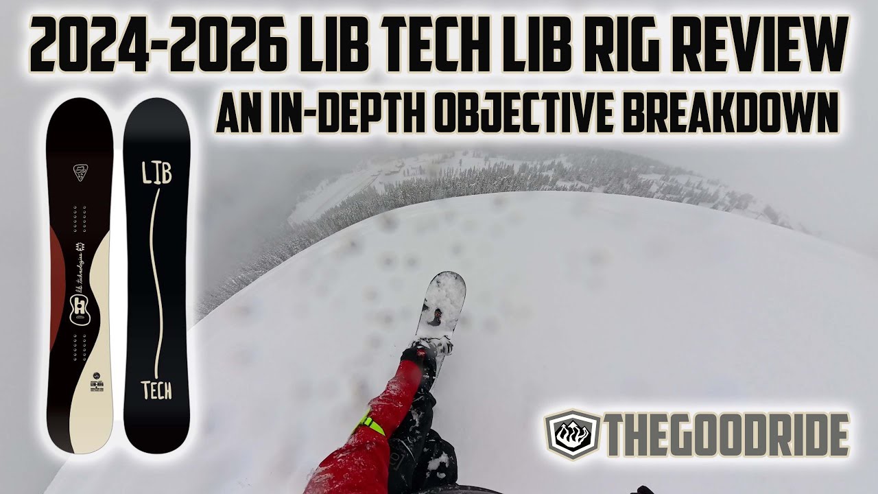 Lib Tech Lib Rig 2025 and 2026 Snowboard Review - YouTube