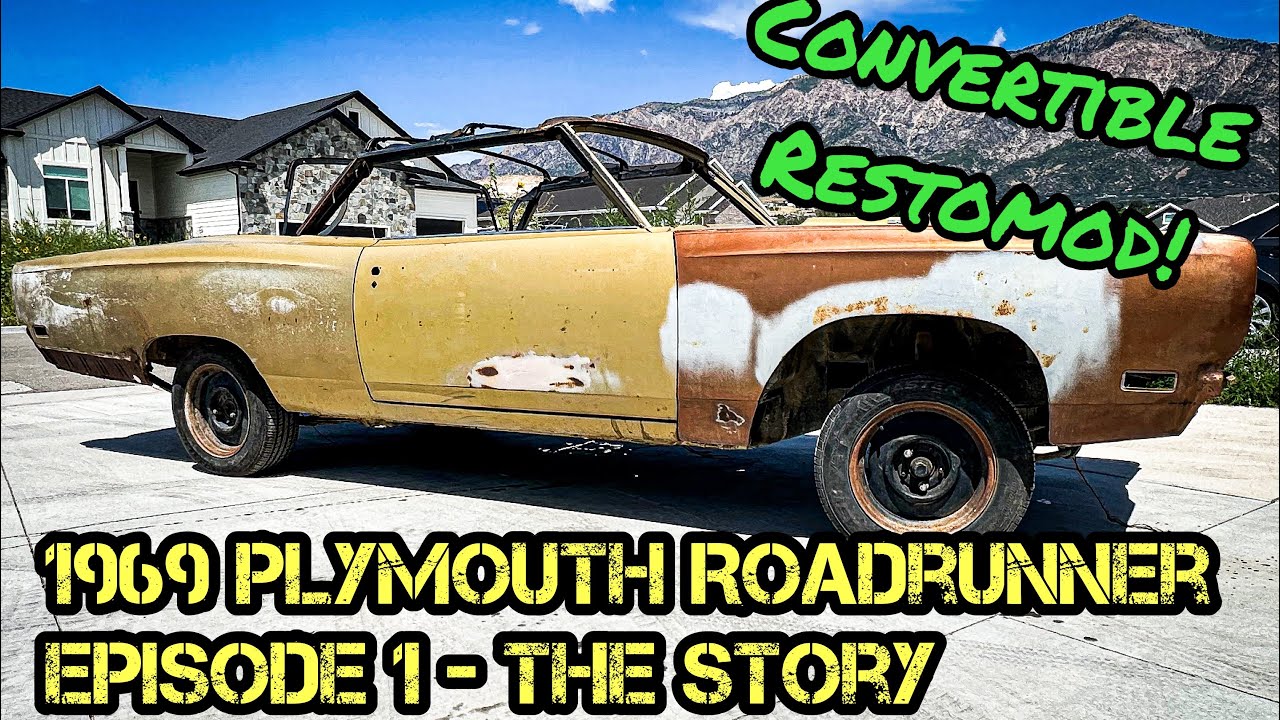 1969 Plymouth Roadrunner Restoration - Episode 1 - The Story - YouTube