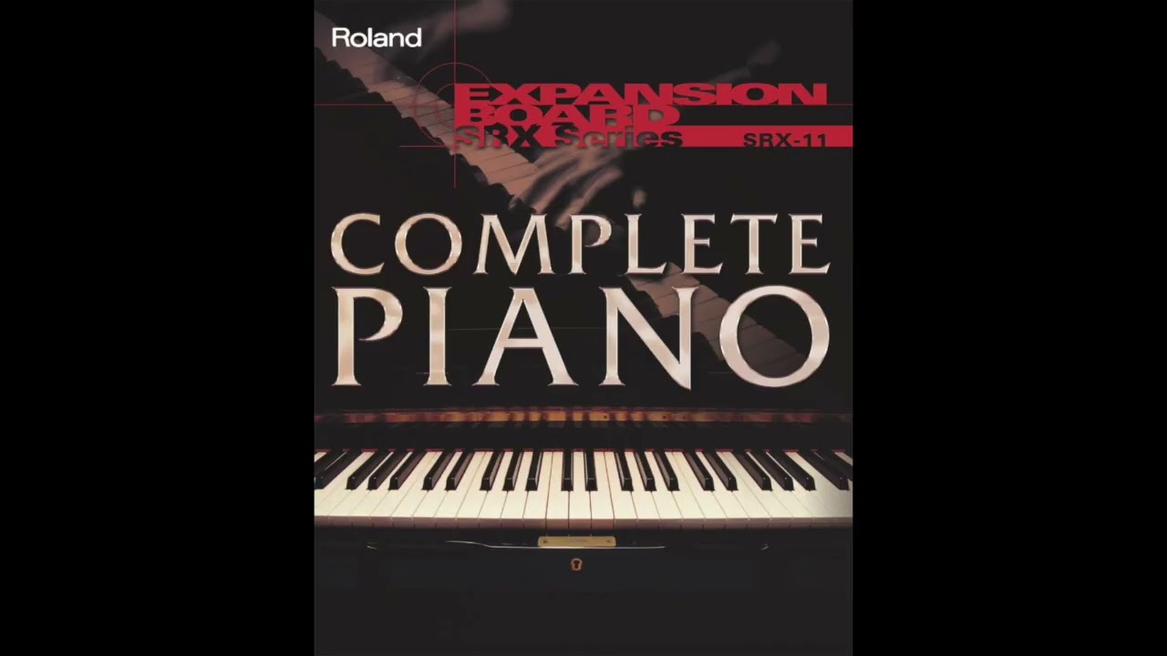 Roland SRX 11 COMPLETE PIANO - YouTube