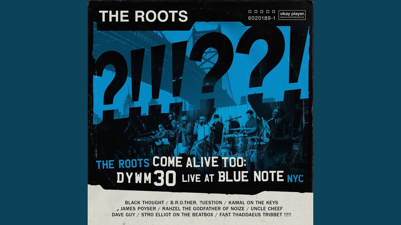 ザ・ルーツ ライヴ・アルバム『The Roots Come Alive Too: DYWM30 Live
