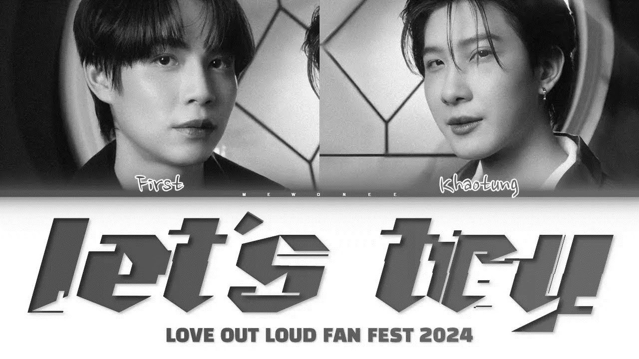 First x Khaotung】 Let's Try (เอาเลยมั้ย) (Original by Khaotung