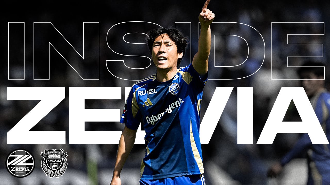 𝗜𝗡𝗦𝗜𝗗𝗘 𝗭𝗘𝗟𝗩𝗜𝗔】J1第9節 川崎フロンターレ戦 試合の裏側に