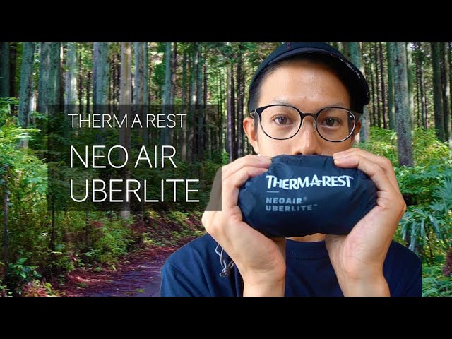 最軽量マット】サーマレストのネオエアーウーバーライト！エアーマット