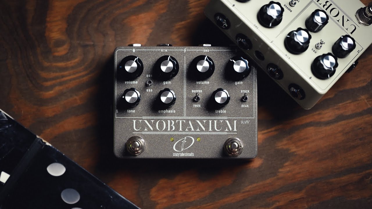 Unobtanium Raw — Crazy Tube Circuits