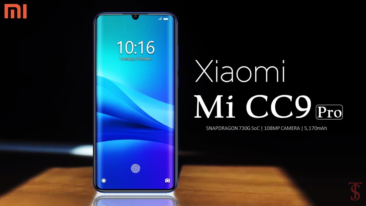 Xiaomi Mi CC9 Pro First Look, Release Date, Specifications, 12GB