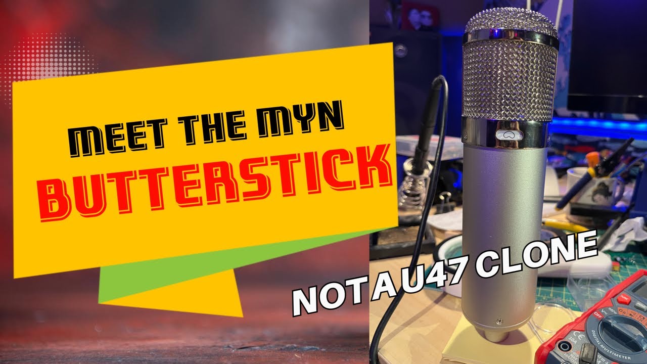 Not a U-47 Clone - Meet the MYN Butterstick - YouTube