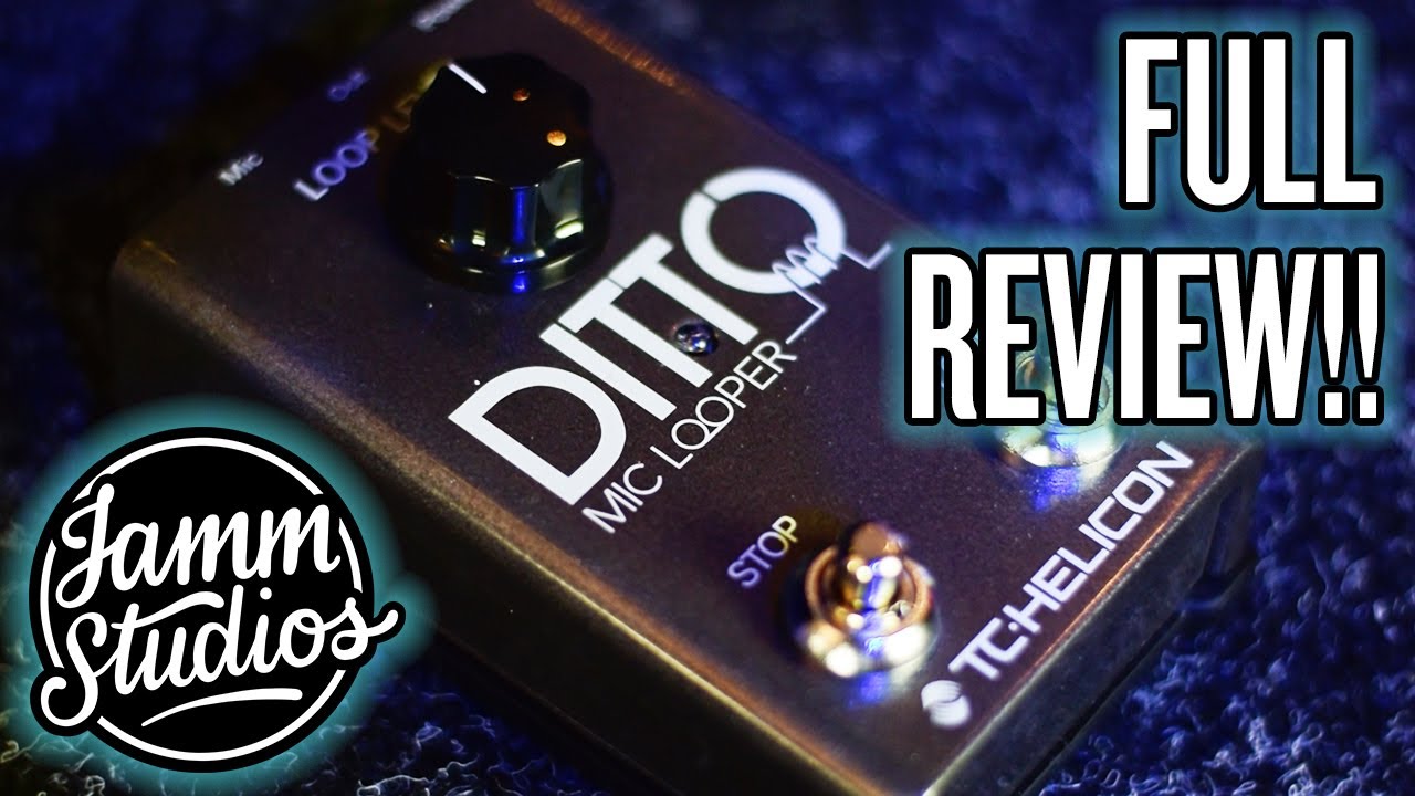 TC-Helicon Ditto Mic Looper full review! - YouTube