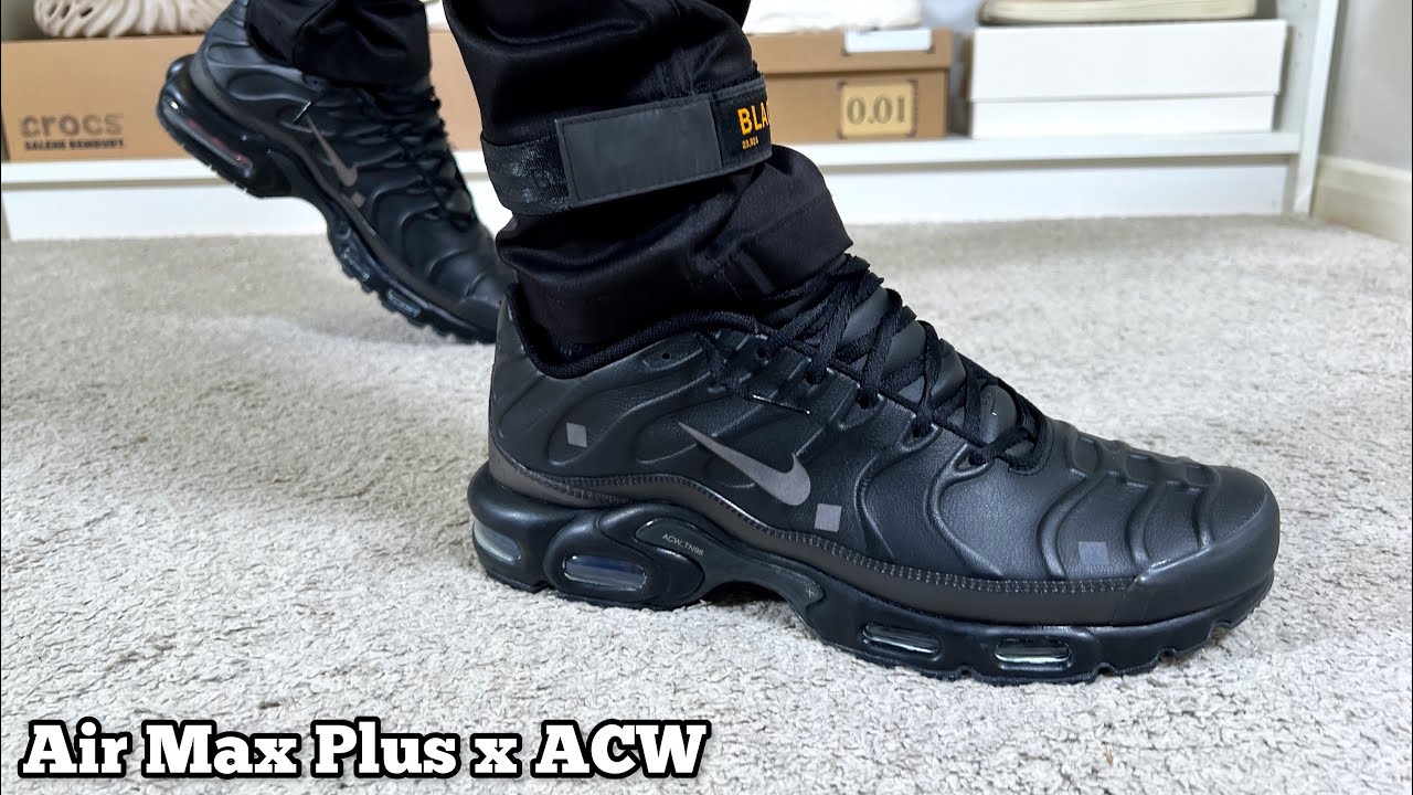 Nike Air Max Plus x ACW Review& On foot - YouTube