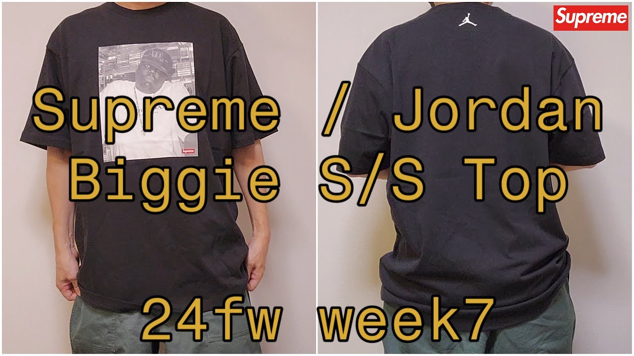 Supreme Jordan Biggie S/S Top 24fw week7 シュプリーム ジョーダン