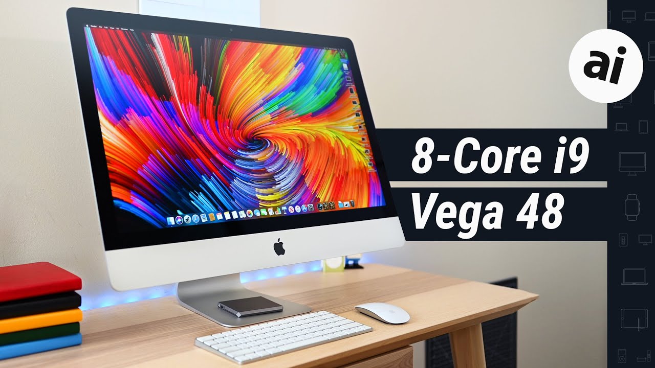 Hands-on with Apple's new Core i9 iMac 5K with Vega graphics