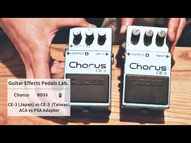 Guitar effects pedals Lab. ] BOSS CE-3 (Japan) vs CE-3 (Taiwan