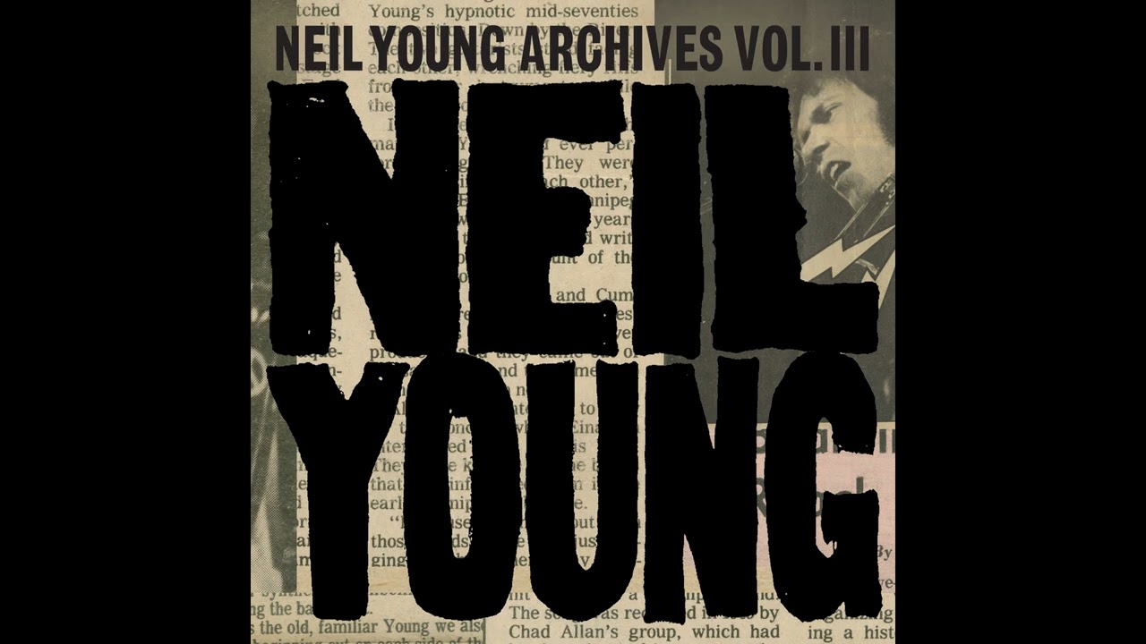 ニール・ヤング アーカイヴボックス第3弾『Neil Young Archives Vol.3