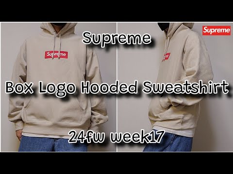 Supreme Box Logo Hooded Sweatshirt 24fw week17 シュプリーム