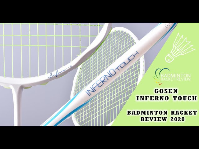 Gosen Inferno Touch Badminton Racket Review – Review no.713 - YouTube