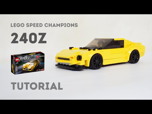 Tutorial - Datsun 240Z Nissan Fairlady Lego Speed Champions 76901