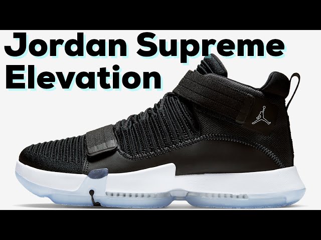 Jordan Supreme Elevation Performance Review - YouTube