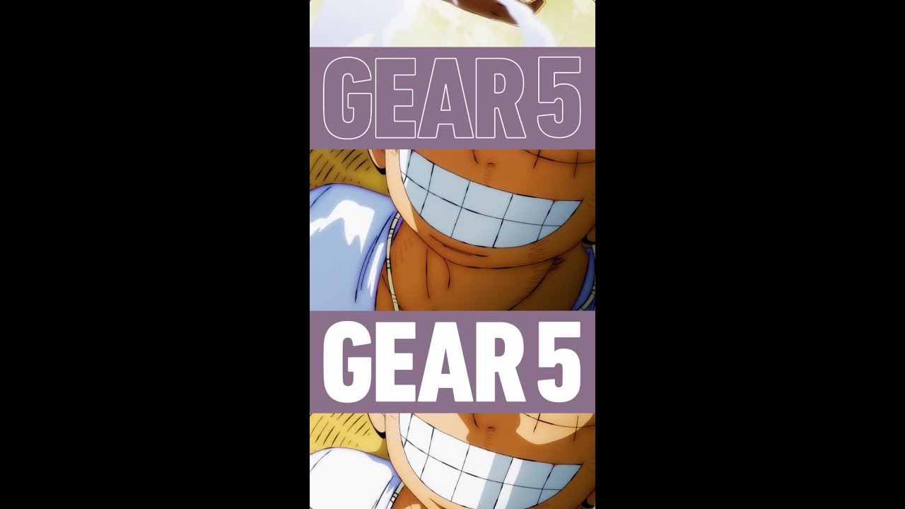 Celebrating Gear Five | One Piece - YouTube