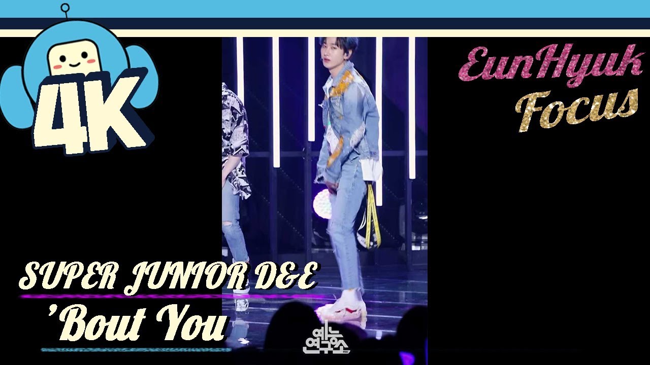 4K & Focus Cam] SUPER JUNIOR D&E - Bout You (EunHyuk Focus) @Show